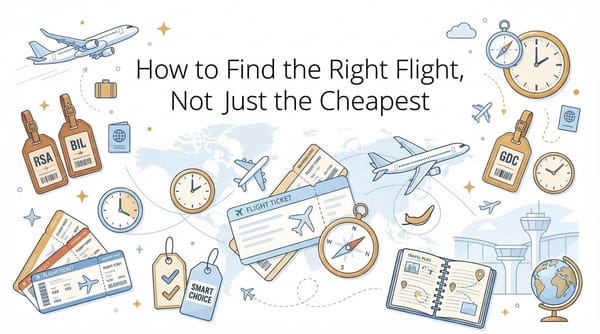 How to Find the Right Flight, Not Just the Cheapest